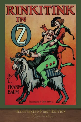 Rinkitink in Oz (Illustrated First Edition): 100th Anniversary OZ Collection von Miravista Interactive